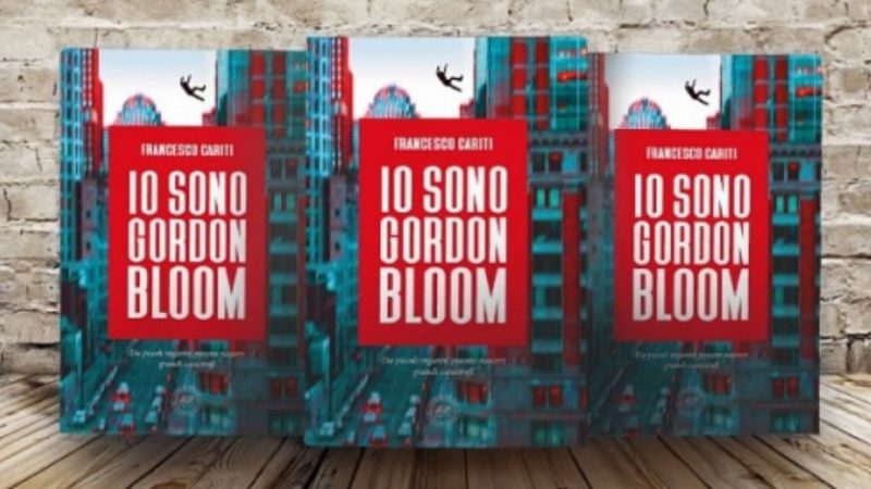 Francesco Cariti presenta il suo romanzo “Io sono Gordon Bloom”