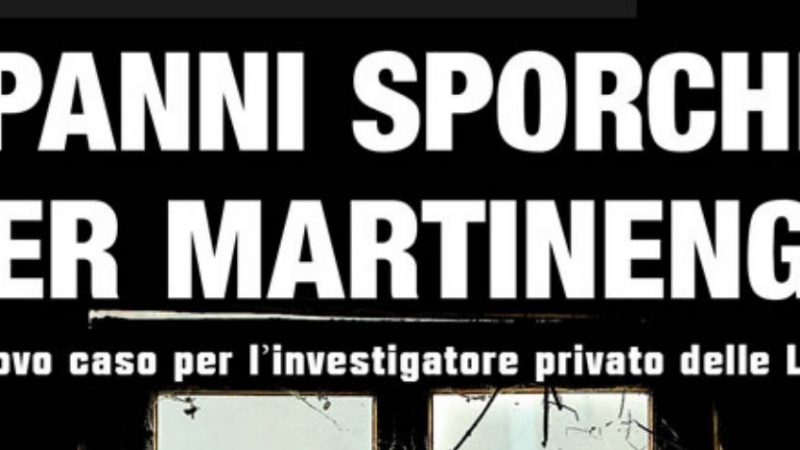 ‘Panni sporchi per Martinengo’ è il nuovo romanzo noir di Fabrizio Borgio