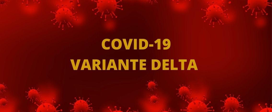 Variante Delta, in Italia è presente in 16 regioni e nel 22,7% dei contagi